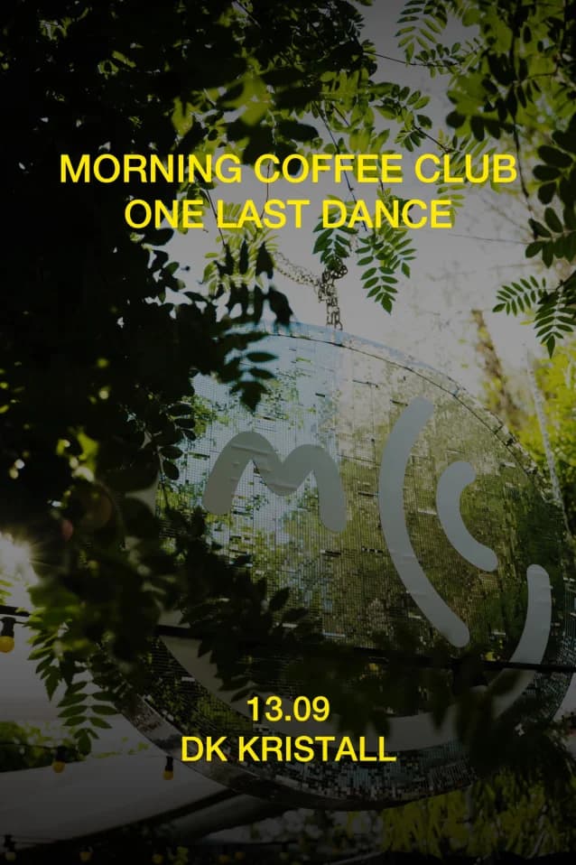 Morning Coffee Club | One Last Dance
